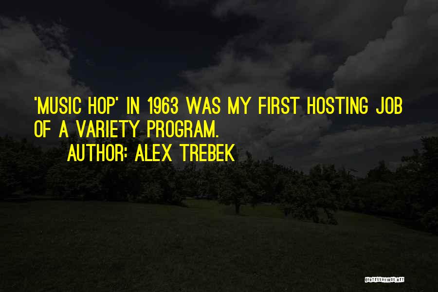 Hosting Quotes By Alex Trebek