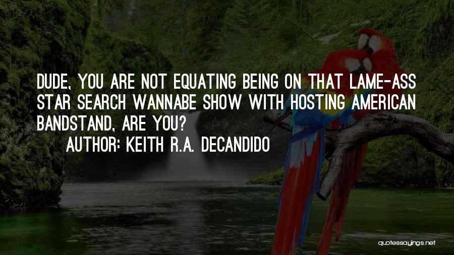 Hosting Quotes By Keith R.A. DeCandido