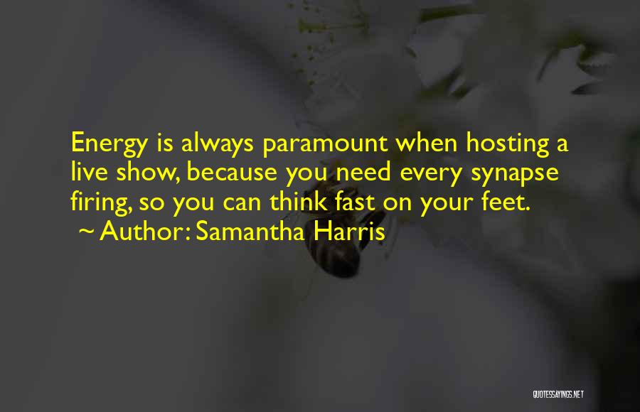 Hosting Quotes By Samantha Harris