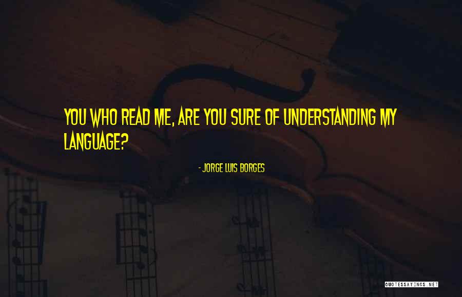 Hostiran Quotes By Jorge Luis Borges Hostiran Quotes By Jorge Luis Borges