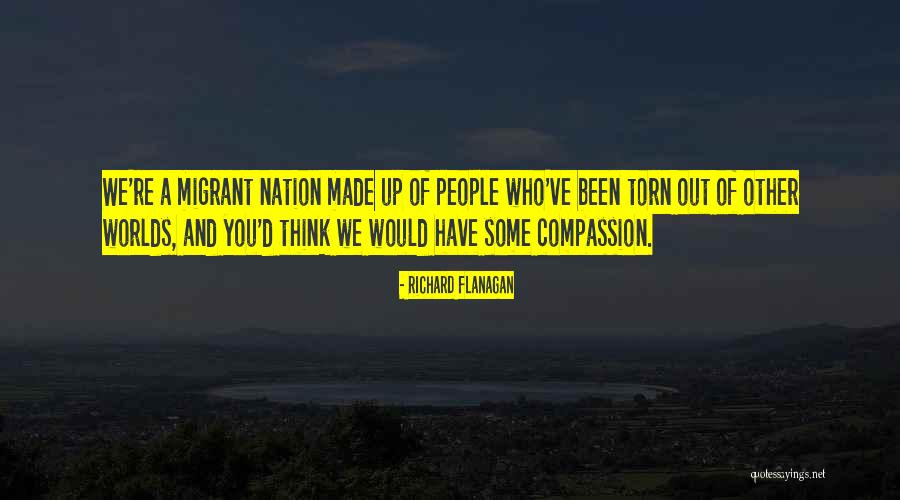 Hostos Cc Quotes By Richard Flanagan Hostos Cc Quotes By Richard Flanagan
