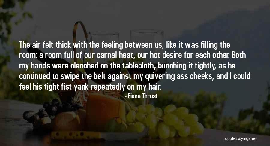 Hot Alpha Quotes By Fiona Thrust Hot Alpha Quotes By Fiona Thrust