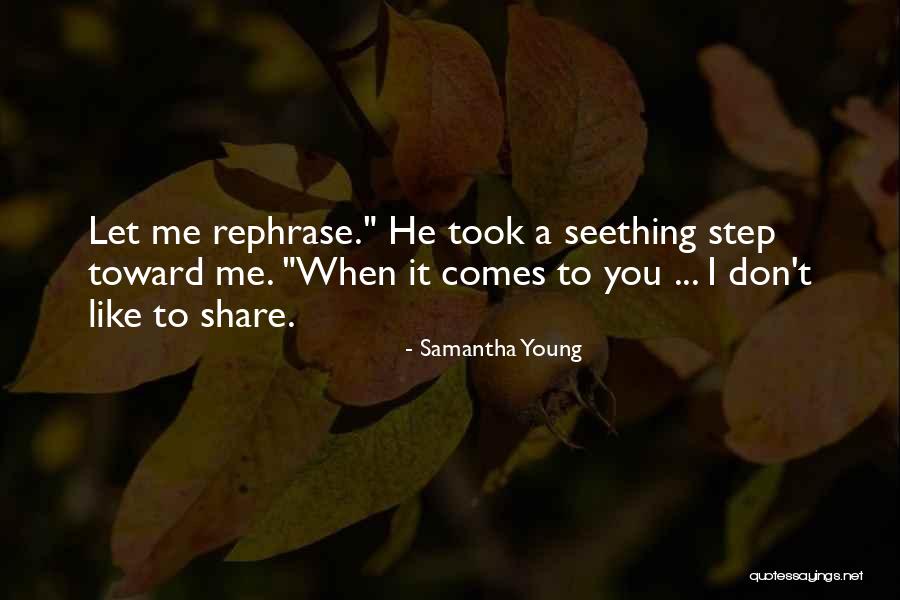 Hot Alpha Quotes By Samantha Young Hot Alpha Quotes By Samantha Young