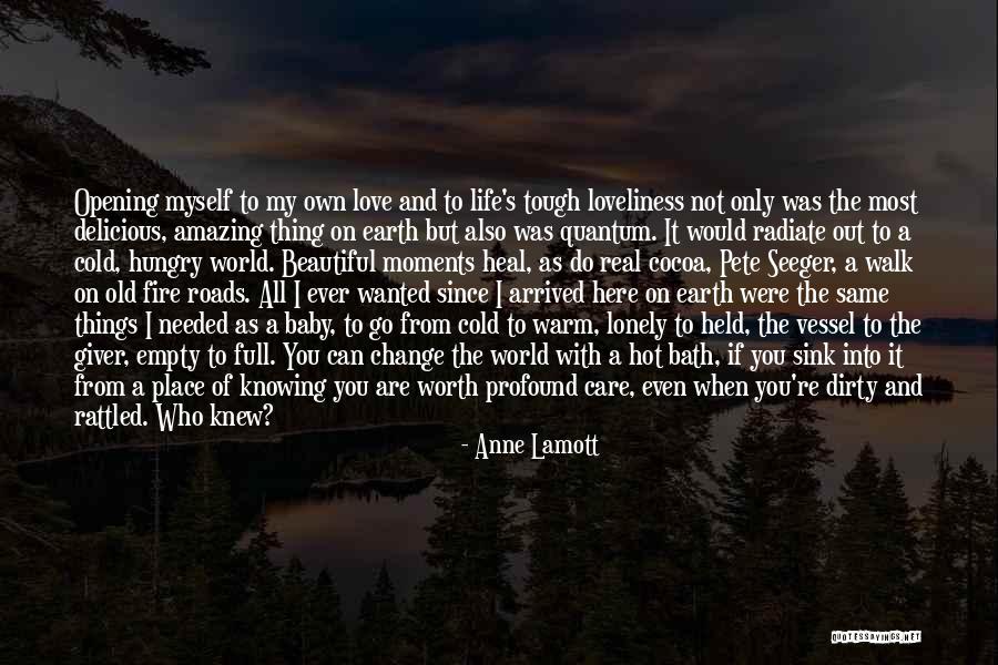 Hot And Beautiful Quotes By Anne Lamott