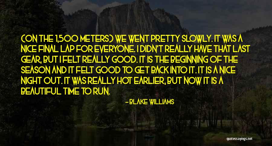 Hot And Beautiful Quotes By Blake Williams