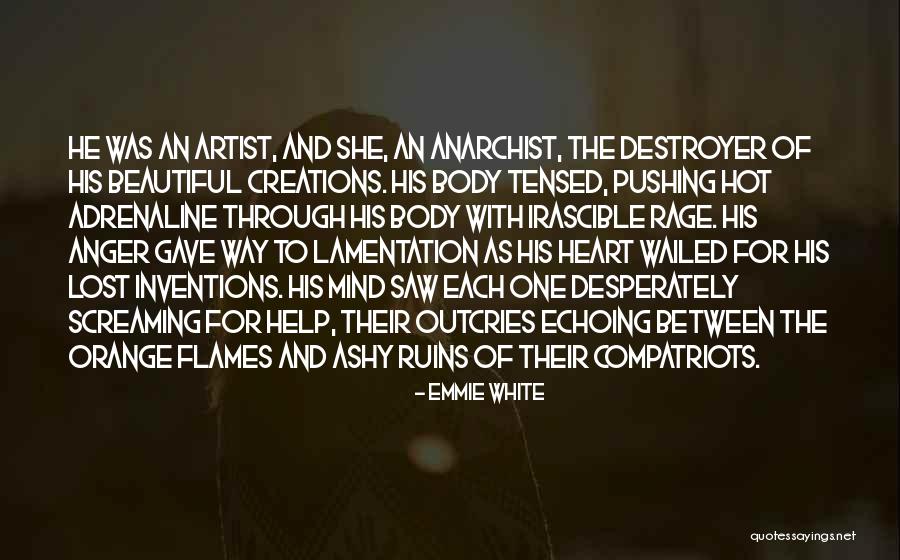 Hot And Beautiful Quotes By Emmie White Hot And Beautiful Quotes By Emmie White