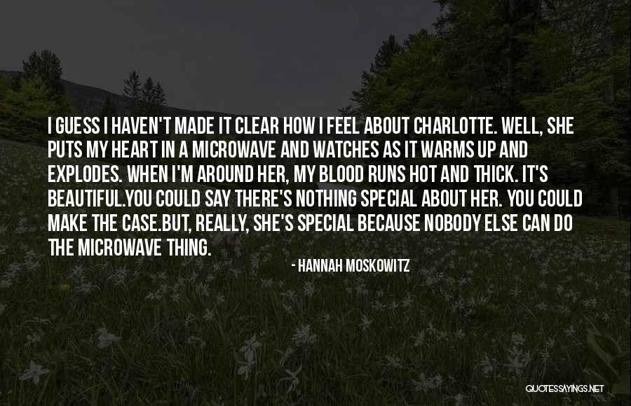 Hot And Beautiful Quotes By Hannah Moskowitz