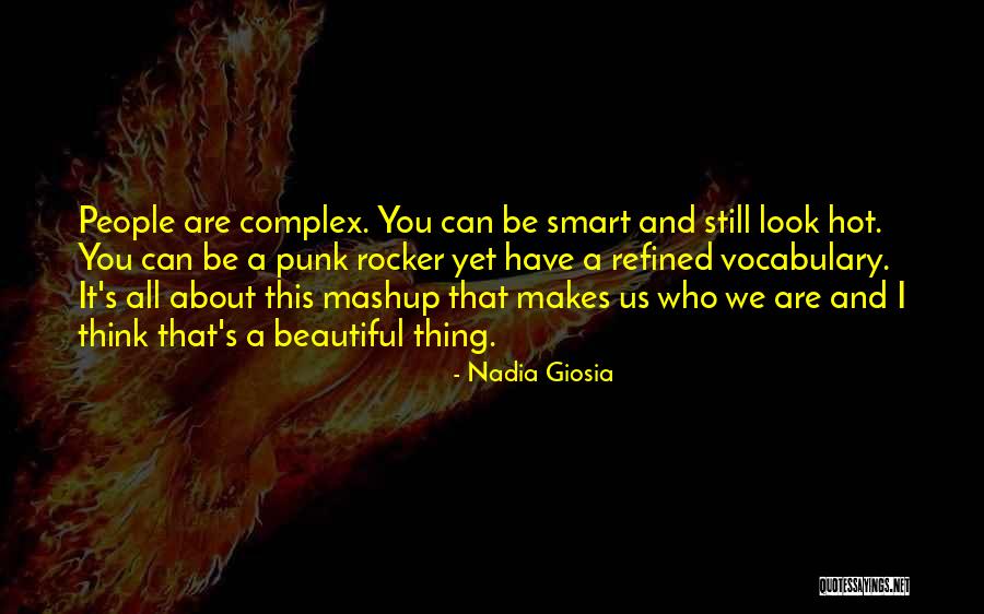 Hot And Beautiful Quotes By Nadia Giosia