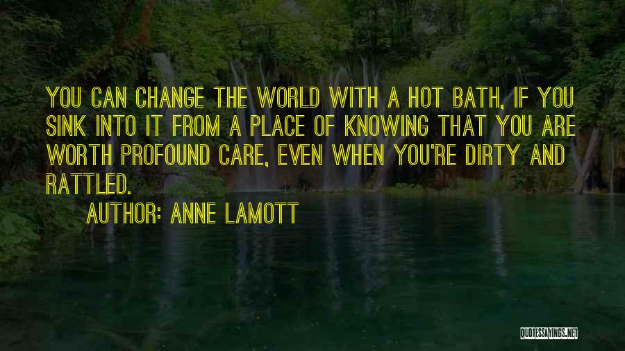 Hot And Dirty Quotes By Anne Lamott