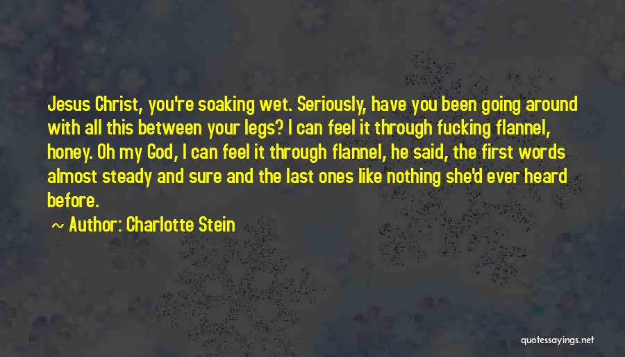 Hot And Dirty Quotes By Charlotte Stein