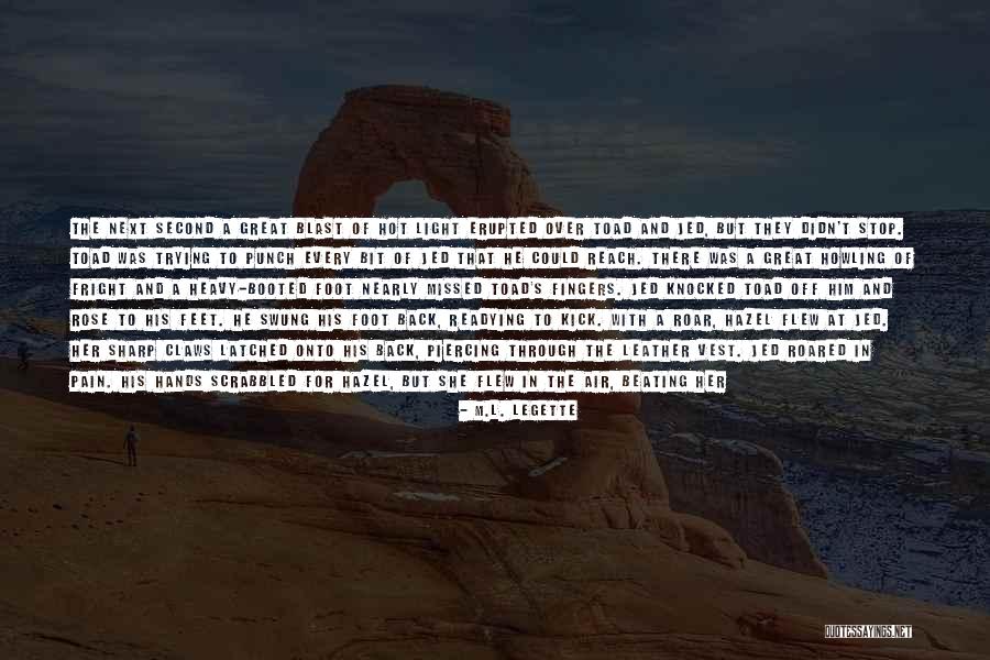 Hot And Heavy Quotes By M.L. LeGette Hot And Heavy Quotes By M.L. LeGette