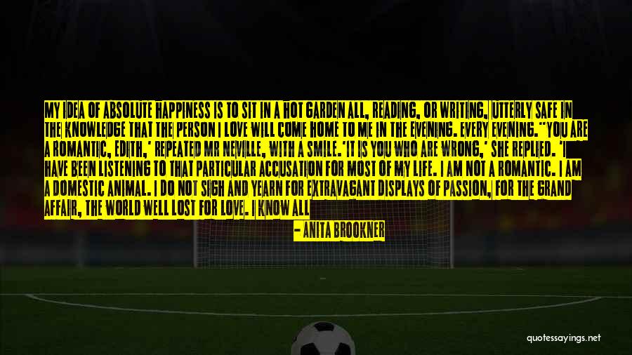 Hot And Romantic Love Quotes By Anita Brookner Hot And Romantic Love Quotes By Anita Brookner