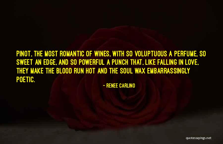 Hot And Romantic Love Quotes By Renee Carlino Hot And Romantic Love Quotes By Renee Carlino