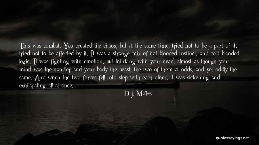 Hot Blooded Quotes By D.J. Molles