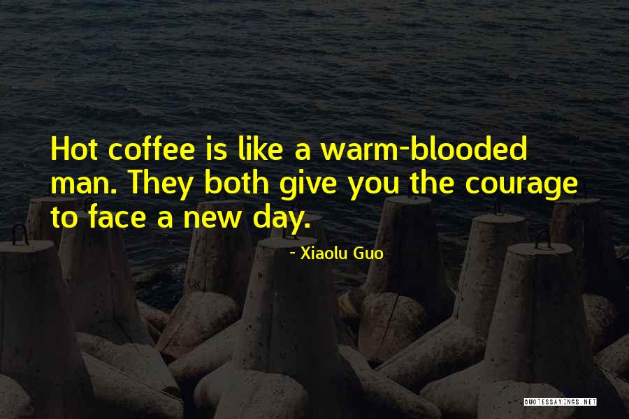 Hot Blooded Quotes By Xiaolu Guo