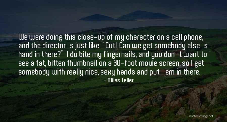 Hot Boy Attitude Quotes By Miles Teller Hot Boy Attitude Quotes By Miles Teller