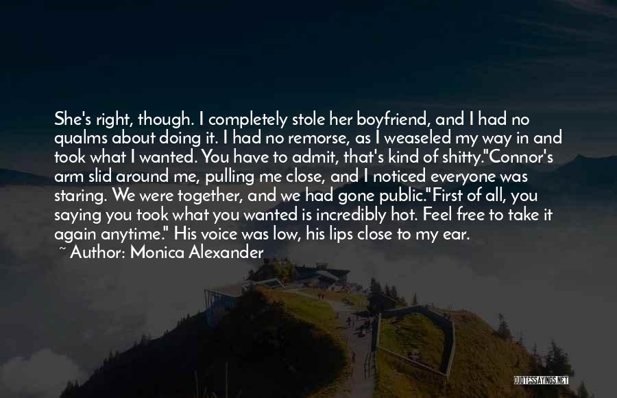 Hot Boyfriend Quotes By Monica Alexander