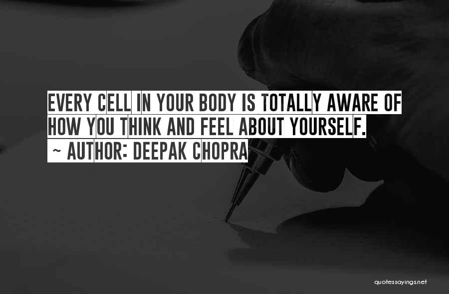 Hot Chicks Funny Quotes By Deepak Chopra