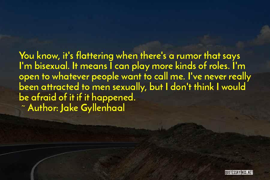 Hot Chicks Funny Quotes By Jake Gyllenhaal