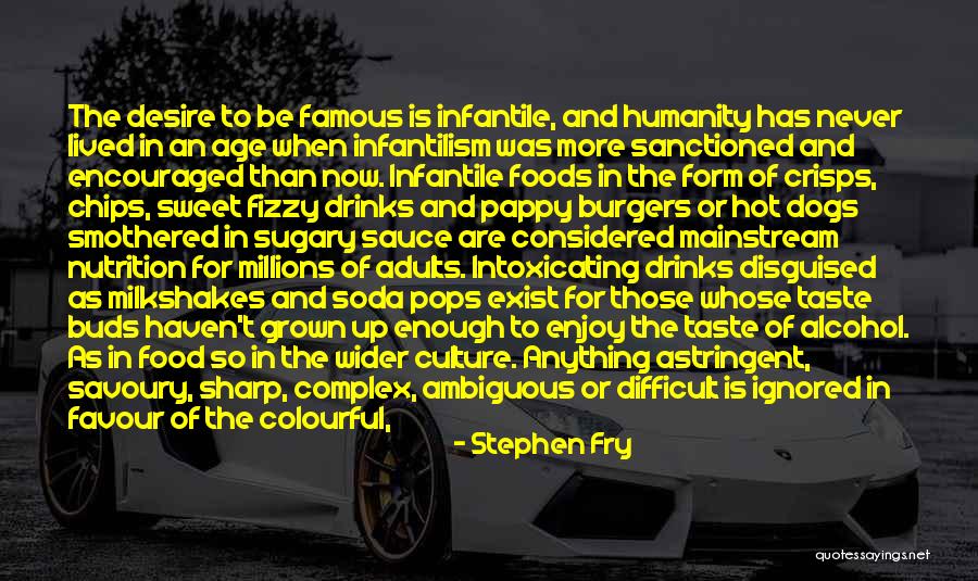 Hot Chips Quotes By Stephen Fry