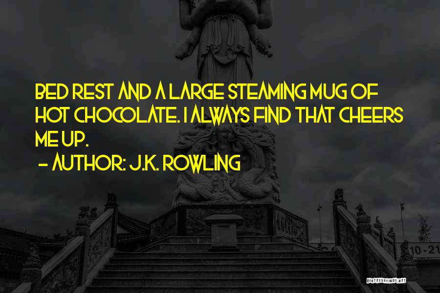 Hot Chocolate Quotes By J.K. Rowling