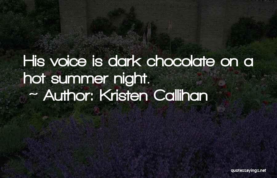 Hot Chocolate Quotes By Kristen Callihan