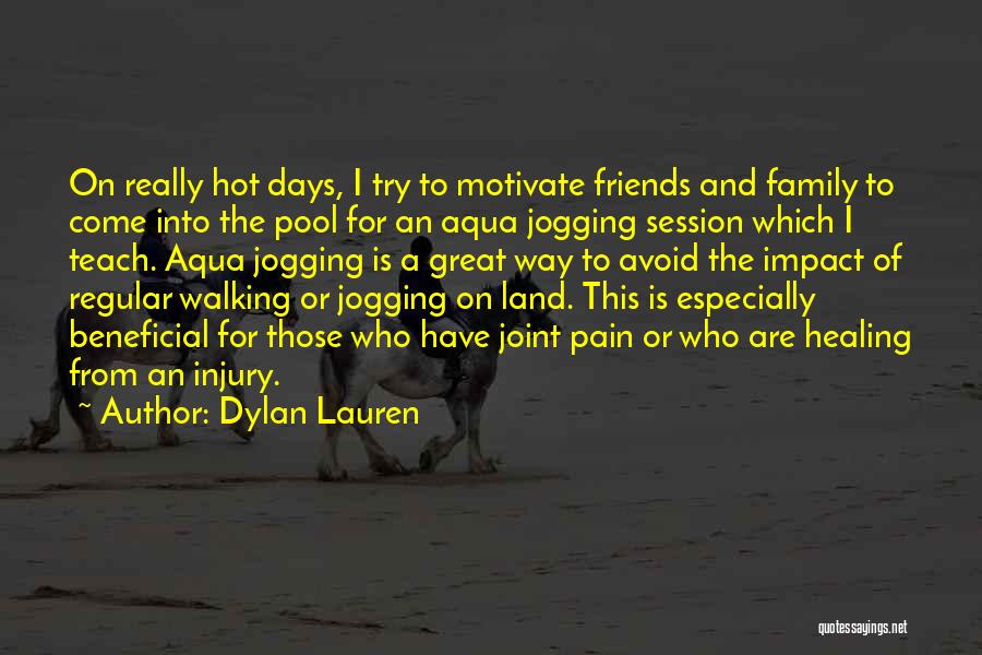 Hot Days Quotes By Dylan Lauren