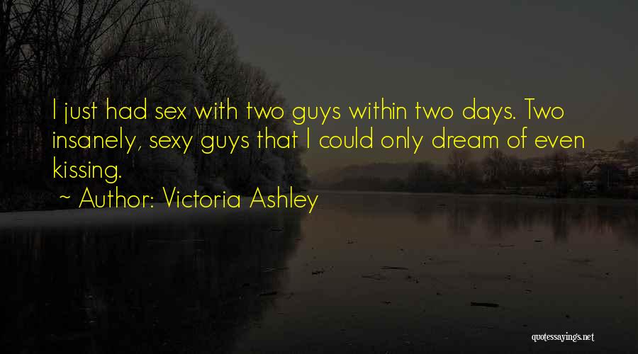 Hot Days Quotes By Victoria Ashley