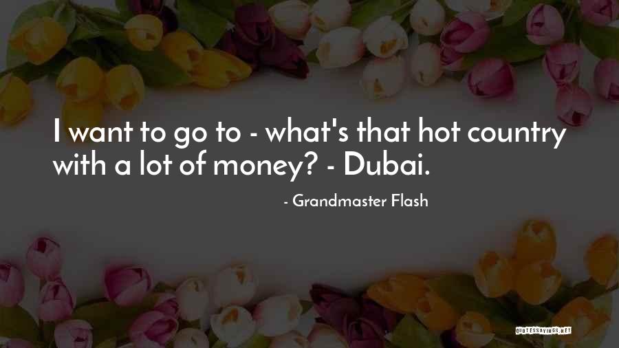 Hot Flash Quotes By Grandmaster Flash