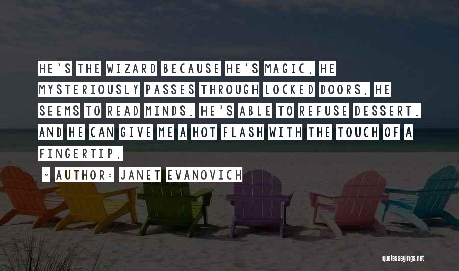 Hot Flash Quotes By Janet Evanovich