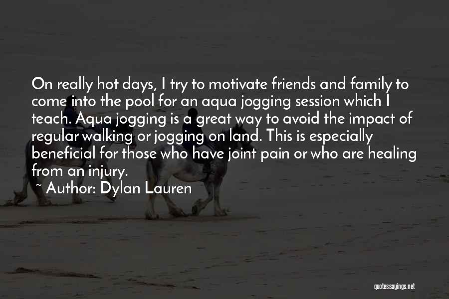 Hot Friends Quotes By Dylan Lauren