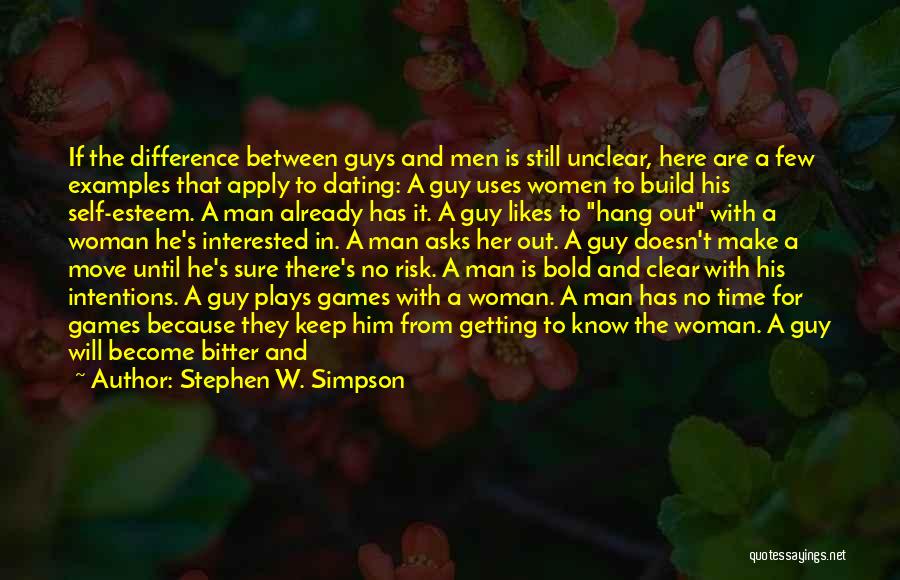 Hot Guys Quotes By Stephen W. Simpson