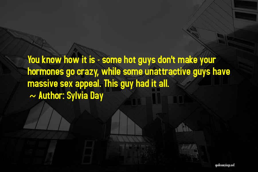 Hot Guys Quotes By Sylvia Day