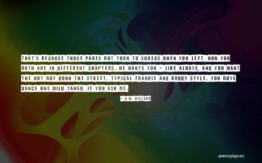 Hot Hot Hot Quotes By A.M. Willard Hot Hot Hot Quotes By A.M. Willard