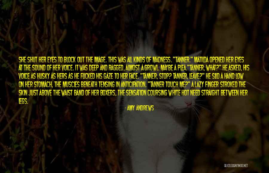 Hot Hot Hot Quotes By Amy Andrews Hot Hot Hot Quotes By Amy Andrews