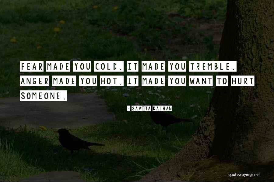 Hot Hot Hot Quotes By Savita Kalhan Hot Hot Hot Quotes By Savita Kalhan