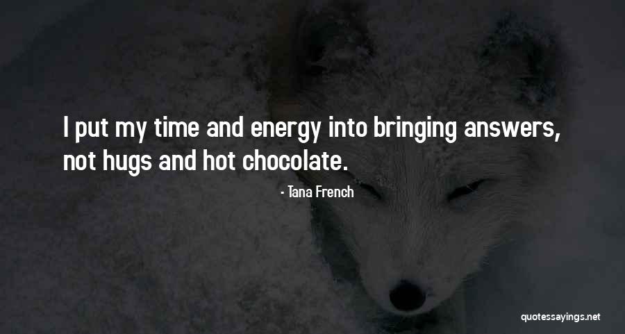 Hot Hot Hot Quotes By Tana French Hot Hot Hot Quotes By Tana French