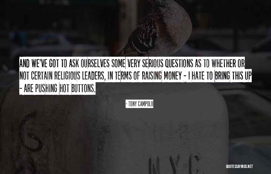 Hot Hot Hot Quotes By Tony Campolo Hot Hot Hot Quotes By Tony Campolo