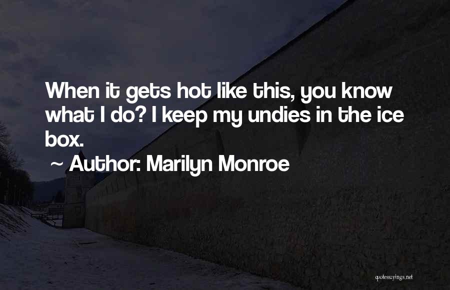 Hot Inspirational Quotes By Marilyn Monroe