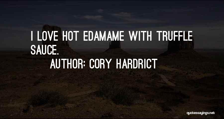 Hot Love Quotes By Cory Hardrict