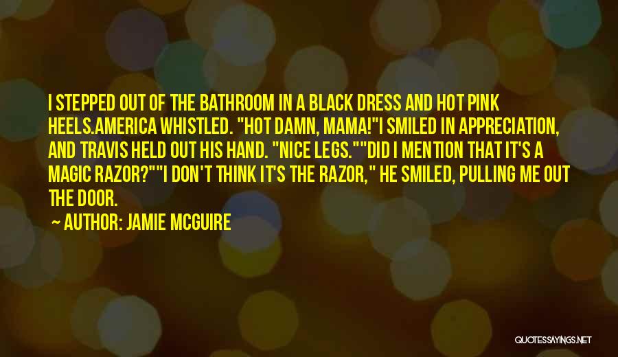 Hot Mama Quotes By Jamie McGuire