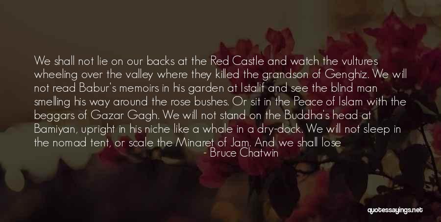 Hot Man Quotes By Bruce Chatwin Hot Man Quotes By Bruce Chatwin