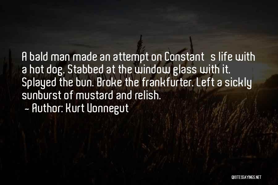 Hot Man Quotes By Kurt Vonnegut