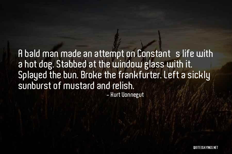 Hot Man Quotes By Kurt Vonnegut