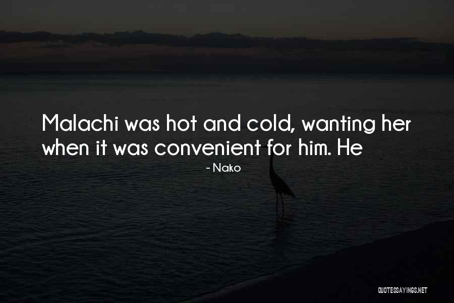 Hot N Cold Quotes By Nako