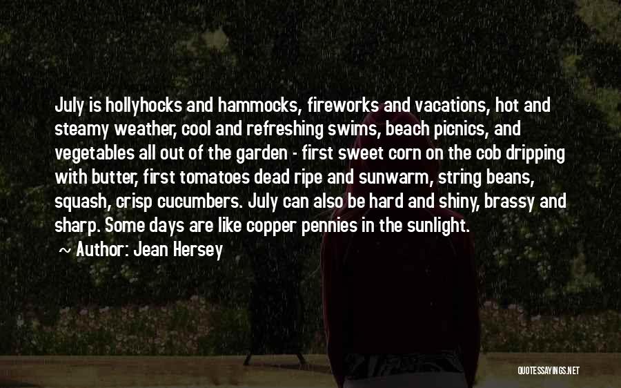 Hot N Steamy Quotes By Jean Hersey