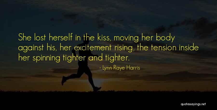 Hot N Steamy Quotes By Lynn Raye Harris