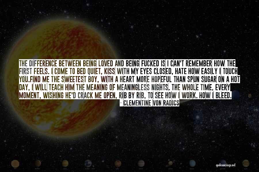 Hot Nights Quotes By Clementine Von Radics Hot Nights Quotes By Clementine Von Radics