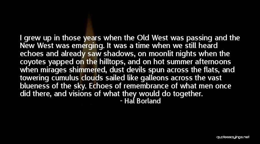 Hot Nights Quotes By Hal Borland Hot Nights Quotes By Hal Borland