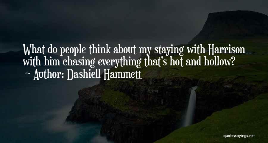 Hot Quotes By Dashiell Hammett